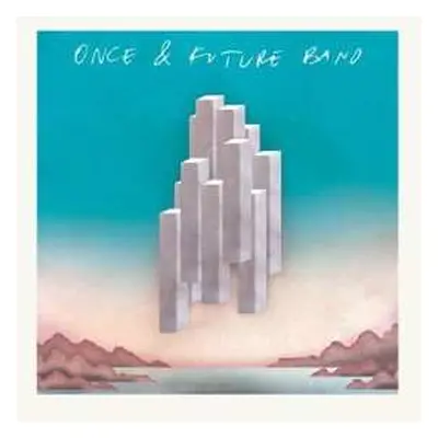 CD Once & Future Band: Once & Future Band