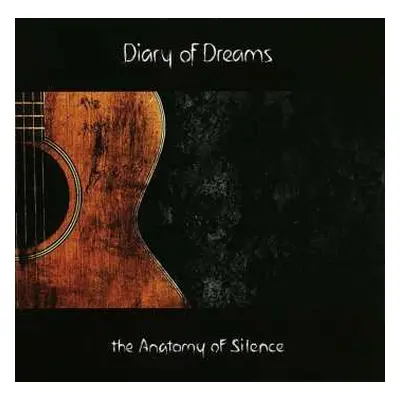 CD Diary Of Dreams: The Anatomy Of Silence