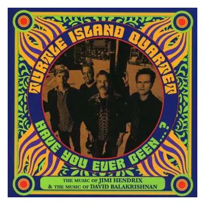 CD Turtle Island String Quartet: Have You Ever Been ...?: The Music Of Jimi Hendrix & The Music 