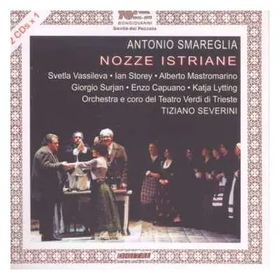 2CD Antonio Smareglia: Nozze Istriane