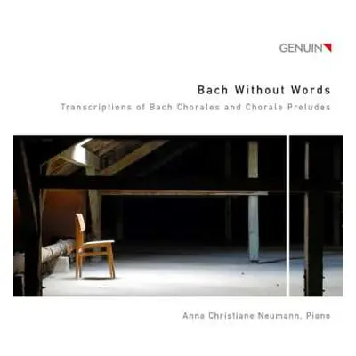 CD Johann Sebastian Bach: Bach Without Words