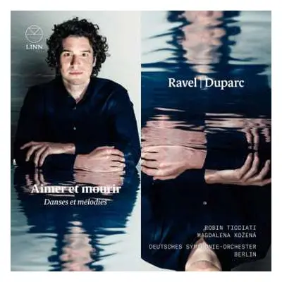 CD Maurice Ravel: Aimer Et Mourir (Danses Et Mélodies)