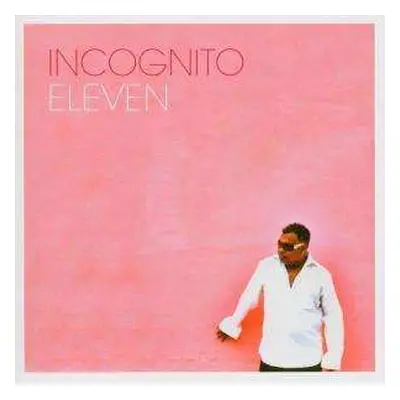 CD Incognito: Eleven