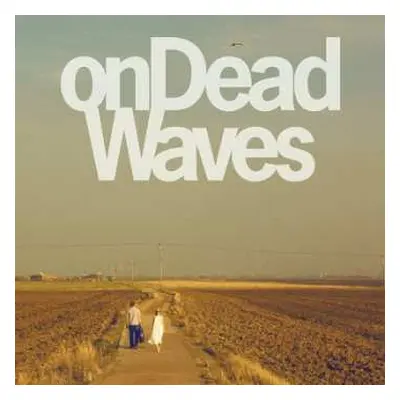 CD On Dead Waves: onDeadWaves