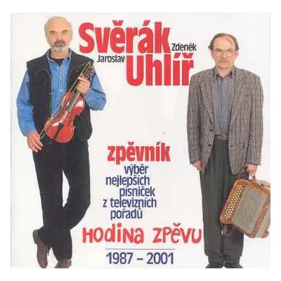 CD Jaroslav Uhlíř: Zpěvník (1987 - 2001)