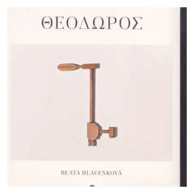 CD Beata Hlavenková: Theodoros