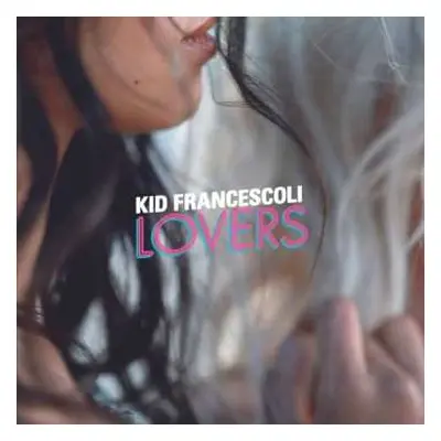 LP Kid Francescoli: Lovers CLR