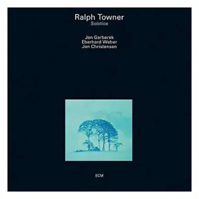 LP Ralph Towner: Solstice