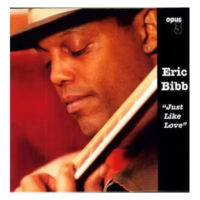 LP Eric Bibb: Just Like Love