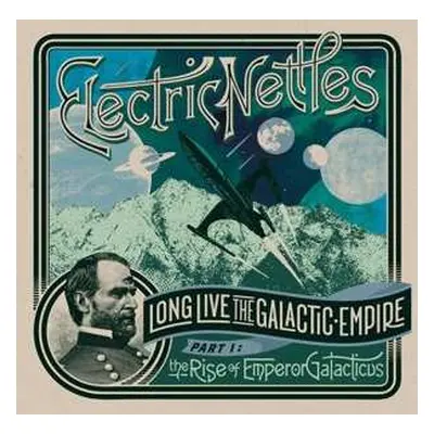 LP Electric Nettles: Long Live The Galactic Empire Part 1