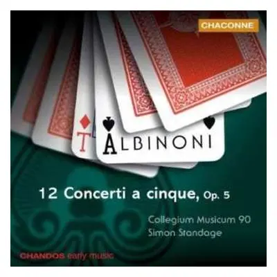 CD Tomaso Albinoni: 12 Concerti A Cinque, Op. 5