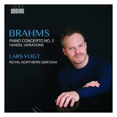 CD Johannes Brahms: Piano Concerto No. 2, Handel Variations