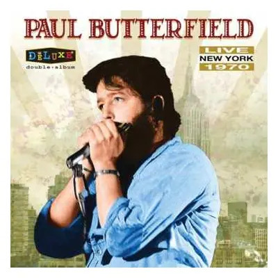 2LP Paul Butterfield: Live New York 1970