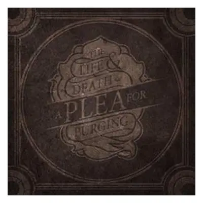 2LP A Plea For Purging: The Life & Death Of A Plea For Purging LTD | CLR