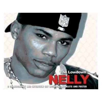 2CD Nelly: Nelly - The Lowdown