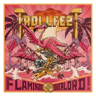 CD TrollfesT: Flamingo Overlord