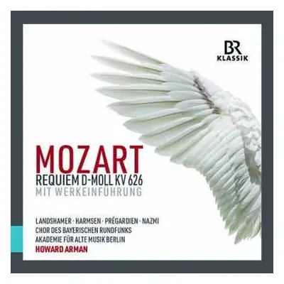 2CD Wolfgang Amadeus Mozart: Requiem D-Moll KV 626 Mit Werkeinführung