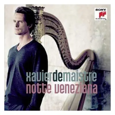 CD Xavier de Maistre: Notte Veneziana