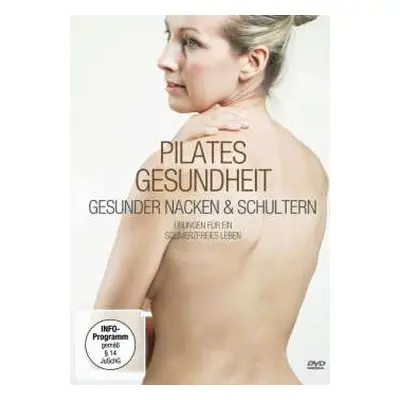 DVD Various: Pilates Gesundheit: Gesunder Nacken Und Schultern