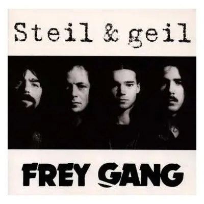 CD Freygang: Steil & Geil