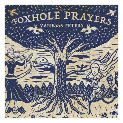 CD Vanessa Peters: Foxhole Prayers