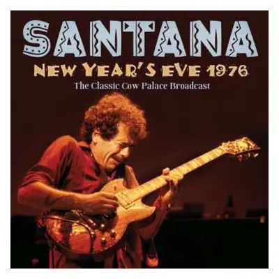 CD Santana: New Year’s Eve 1976