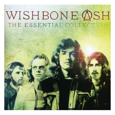 2CD Wishbone Ash: The Essential Collection