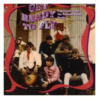 CD Various: Get Ready To Fly: Pop-Psych From The Norman Petty Vaults