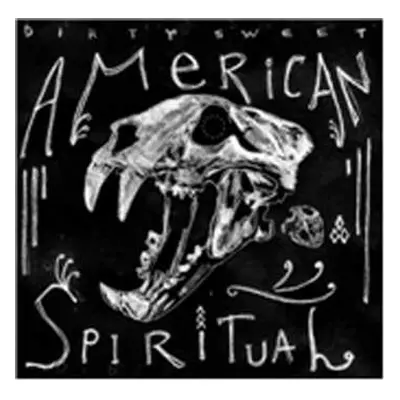 CD Dirty Sweet: American Spiritual