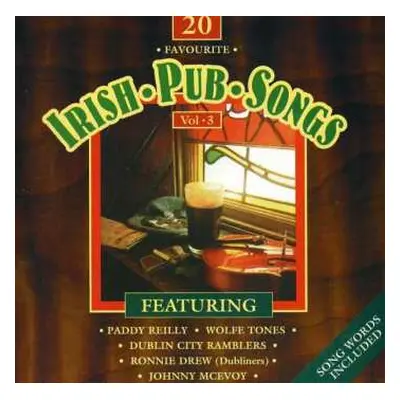 CD Various: 20 Favourite Irish Pub Songs Vol. 3