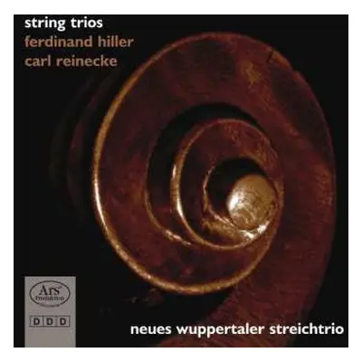 CD Ferdinand Hiller: Streichtrio Op.207 Nr.2