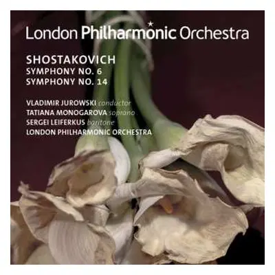 CD The London Philharmonic Orchestra: Symphonies Nos. 6 & 14