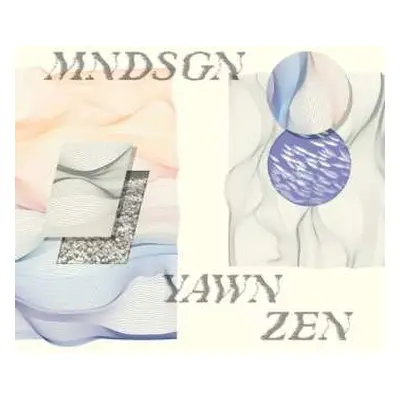 CD mndsgn: Yawn Zen