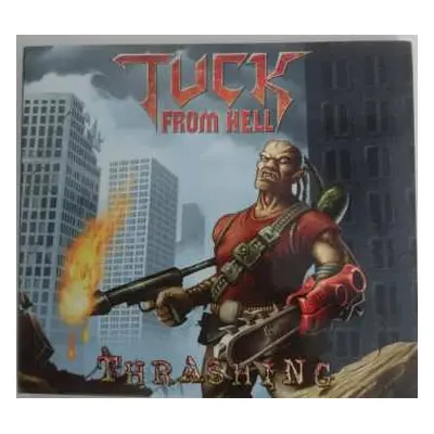 CD Tuck From Hell: Thrashing