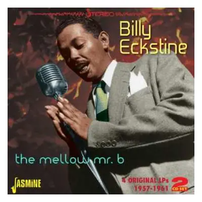 2CD Billy Eckstine: The Mellow Mr B