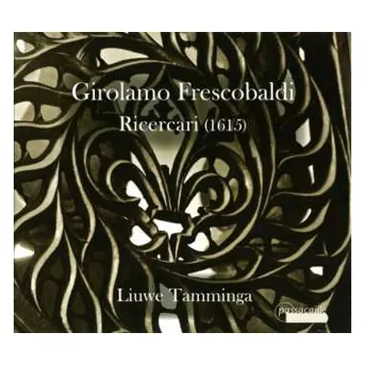 CD Girolamo Frescobaldi: Ricercari (1615)