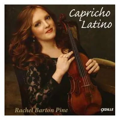 CD Rachel Barton Pine: Capricho Latino