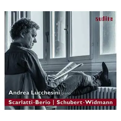 CD Franz Schubert: Scarlatti • Berio | Schubert • Widmann