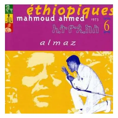 CD Mahmoud Ahmed: Éthiopiques 6: Almaz