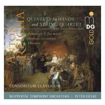 4CD Anton Reicha: Quintets For Winds And String Quartet