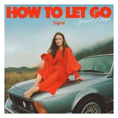 2LP Sigrid: How To Let Go CLR