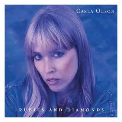 CD Carla Olson: Rubies And Diamonds