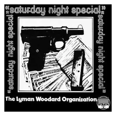 2LP The Lyman Woodard Organization: Saturday Night Special