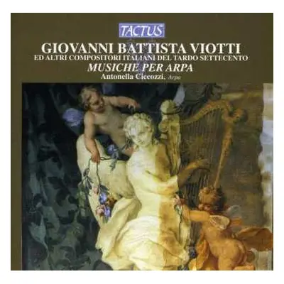 CD Giovanni Battista Viotti: Musiche Per Arpa