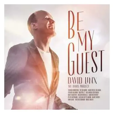 CD David Linx: Be My Guest - The Duo Project