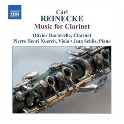 CD Carl Heinrich Reinecke: Music For Clarinet