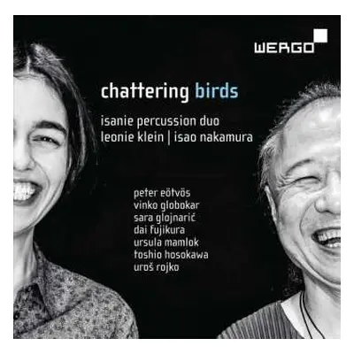 CD Peter Eötvös: Leonie Klein & Isanie Percussion Duo (leonie Klein & Isao Nakamura)