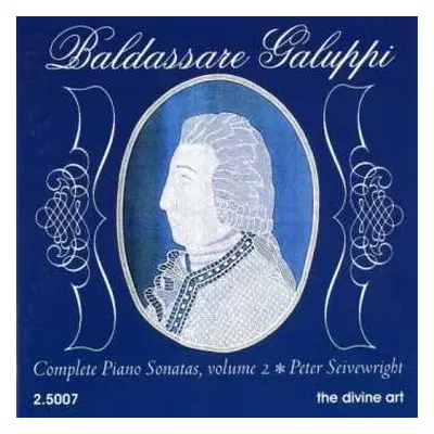 CD Baldassare Galuppi: Complete Piano Sonatas Vol. 2