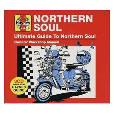 3CD Various: Haynes Ultimate Guide To Northern Soul