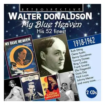 2CD Walter Donaldson: My Blue Heaven